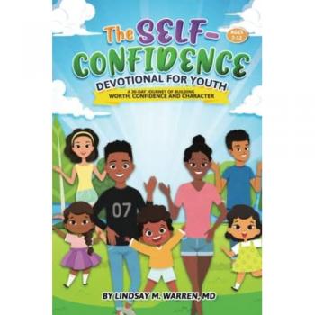 The Self-Confidence Devotional for Youth