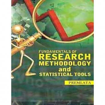 Fundamentals Of Research Methodology And Statistical Tools