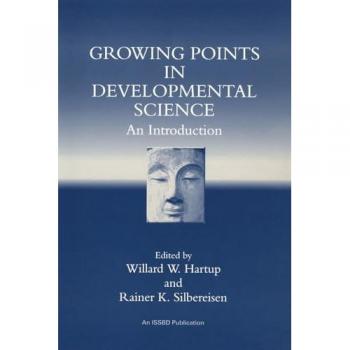 Growing Points in Developmental Science: An Introduction