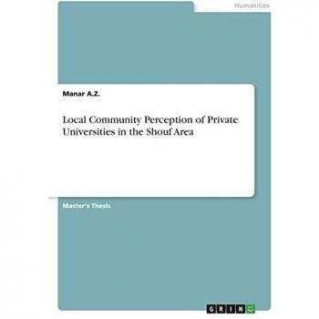 Local Community Perception of Private Universities in the Shouf Area: Magisterarbeit