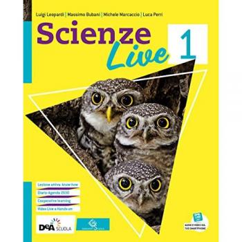 Scienze live. Ediz. curricolare. Con Diario e Agenda per la soste... Luigi Leopardi