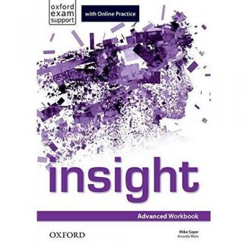 Insight advanced. Workbook and online practice student's pack