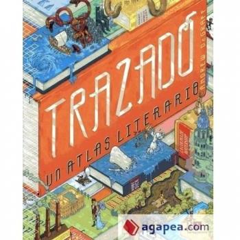 Trazado. Un Atlas Literario (El chico amarillo)