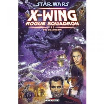 Star Wars X-Wing Rogue Squadron Tome 11