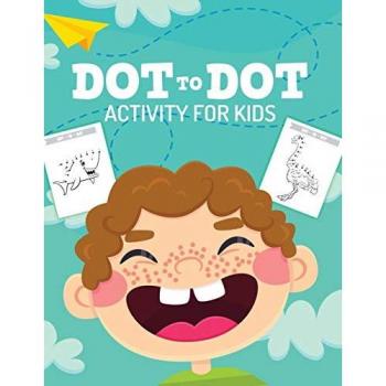 Dot To Dot Activity For Kids: 50 Animals Workbook | Ages 3-8 | Activity Early Learning Basic Concepts | Juvenile