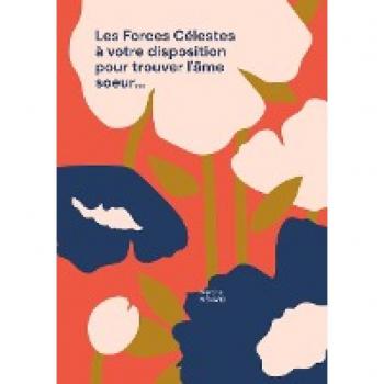 Les Forces Célestes à votre disposition pour trouver l'âme soeur...