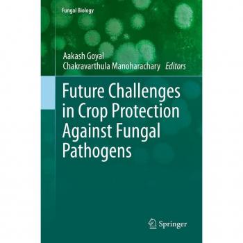 Vitalsource Technologies, Inc. Future Challenges In Crop Protection Against Fungal Pathogens