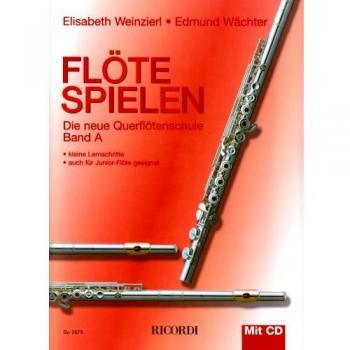 Flöte spielen A: Mit 1 Übungs-CD z. Anhören u. Mitspielen