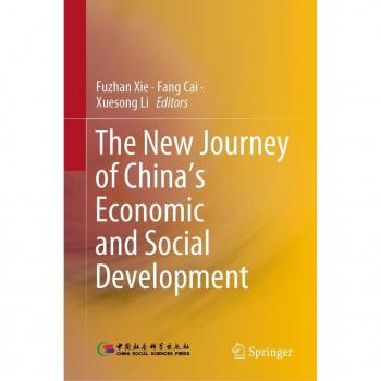 The New Journey of China’s Economic and Social Development