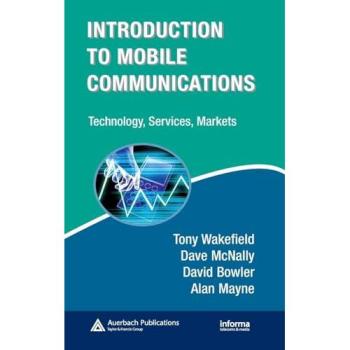 Introduction to Mobile Communications, Informa Telecoms & Media