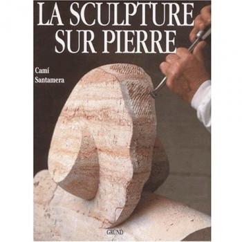 La sculpture sur pierre (Artisanat et Tr)