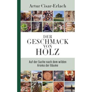Der Geschmack von Holz