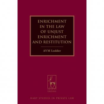Enrichment in the Law of Unjust Enrichment and Restitution