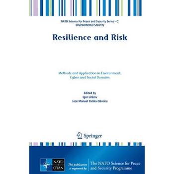 Resilience and Risk: Methods and Application in Environment, Cyber and Social Domains