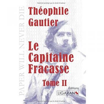 Le capitaine Fracasse Tome 2