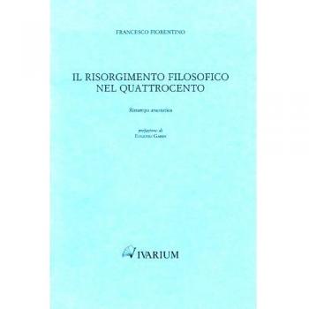 Il Risorgimento filosofico nel Quattrocento