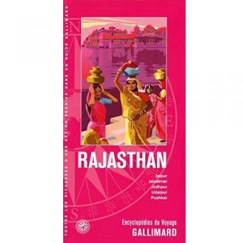 Rajasthan : Jaipur, Jaisalmer, Jodhpur, Udaipur, Pushkar