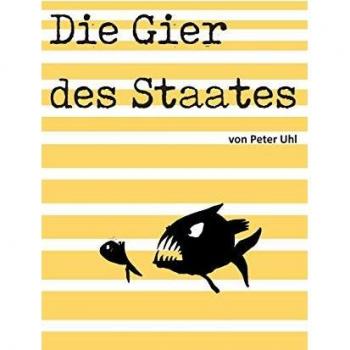 Die Gier des Staates