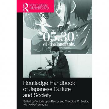 Routledge Handbook of Japanese Culture and Society (Introduction: Victoria Lyon Bestor, Theodore C. Bestor, and)