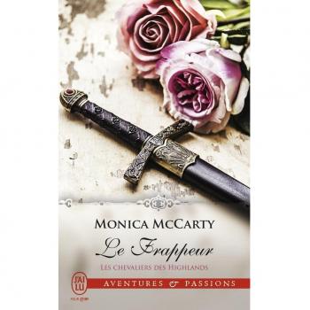 Les chevaliers des Highlands, Tome 10 : Le frappeur