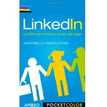 LinkedIn. La rete per trovare il lavoro dei sogni