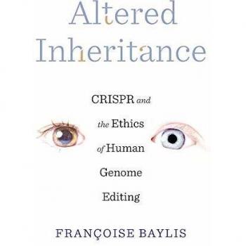 Harvard University Press Altered Inheritance: CRISPR and the Ethics of Human Genome Editing