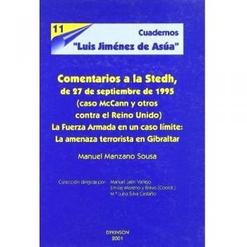 Comentarios a la STEDM, de 27 de septiembre de 1995, caso McCann y otros contra el Reino Unido