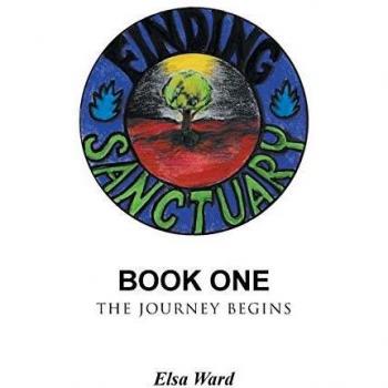 Finding Sanctuary: Book One:The Journey Begins