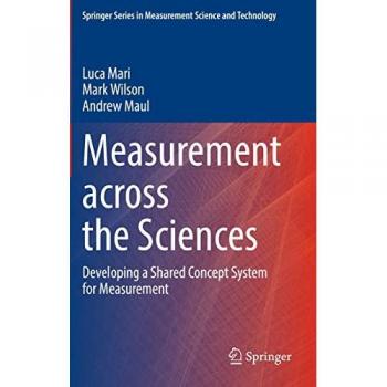 Measurement across the Sciences: Developing a Shared Concept System for Measurement (Springer Series in Measurement Science and Technology)