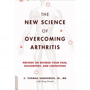 The New Science of Overcoming Arthritis