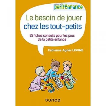 Le besoin de jouer chez les tout-petits