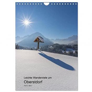 Leichte Wanderziele um Oberstdorf (Wandkalender 2025 DIN A4 hoch) CALVENDO Monatskalender