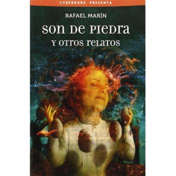 Son de Piedra y Otros Relatos