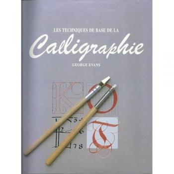 Les Techniques De Base De La Calligraphie