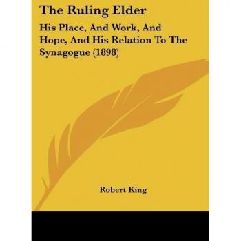 King, Robert: The Ruling Elder