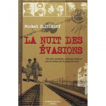 La Nuit Des Évasions