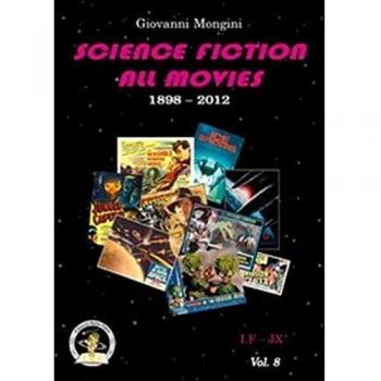 Science fiction all movies. I.F-JX enciclopedia della fantascienza per immagini