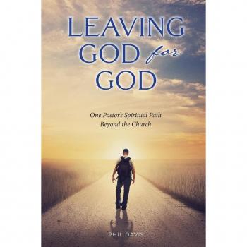 Leaving God for God