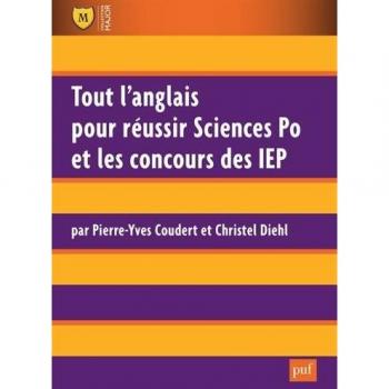 Tout l'anglais pour réussir Sciences Po et les concours des IEP