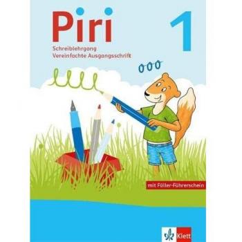 Piri 1. Schreiblehrgang in Vereinfachter Ausgangsschrift Klasse 1