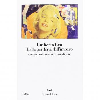 Dalla periferia dell'impero. Cronache da un nuovo medioevo