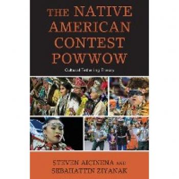 The Native American Contest Powwow: Cultural Tethering Theory