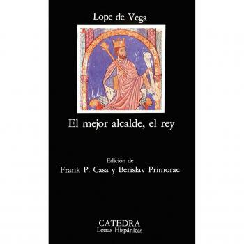 El Mejor Alcalde, El Rey