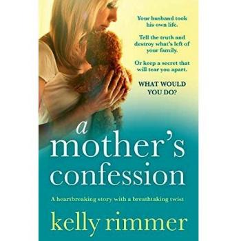 A Mother's Confession