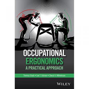 Occupational Ergonomics: A Practical Approach