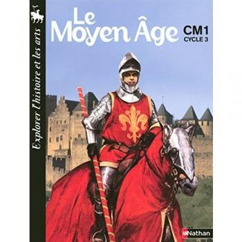 Le Moyen Age Cm1