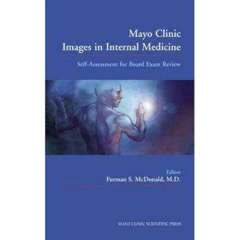 Mayo Clinic Images In Internal Medicine