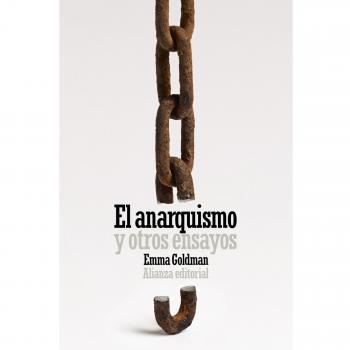 ANARQUISMO Y OTROS ENSAYOS, EL