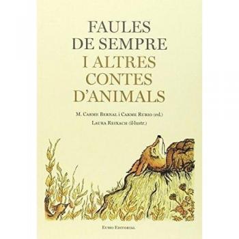 Faules de sempre: i altres contes d'animals