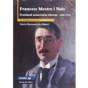 Francesc Mestre i Noè: l'estímul associatiu ebrenc (1886-1936)